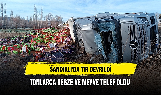 Sandıklı'da Tır Devrildi