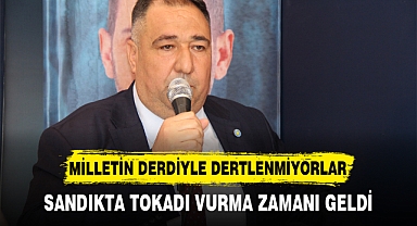 SANDIKTA TOKADI VURMA ZAMANI GELDİ