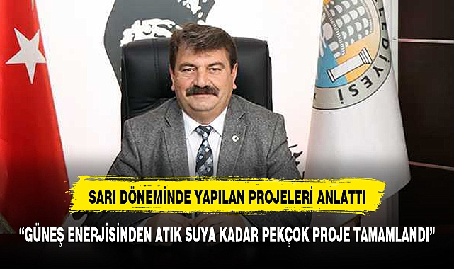 SARI DÖNEMİNDEKİ PROJELERİ SIRALADI