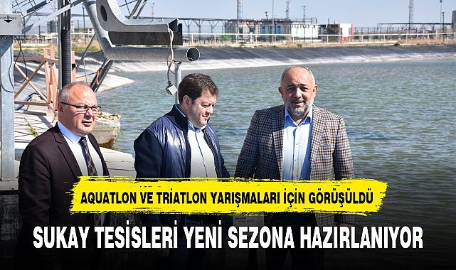 SUKAY TESİSLERİ YENİ SEZONA HAZIRLANIYOR