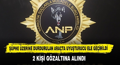 Şüphe Üzerine Durdurulan Araçta Uyuşturucu Ele Geçirildi