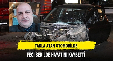 Takla Atan Otomobilde Feci Şekilde Hayatını Kaybetti