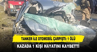 Tanker ile Otomobil Çarpıştı: 1 Ölü