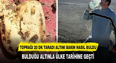 Toprağı 20 dakika taradıktan sonra ülkenin en büyük altın külçesini buldu