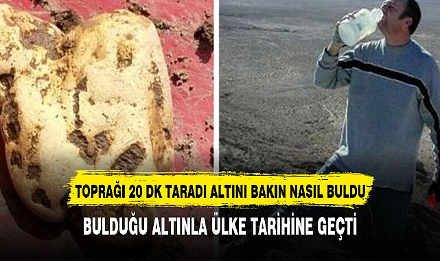Toprağı 20 dakika taradıktan sonra ülkenin en büyük altın külçesini buldu