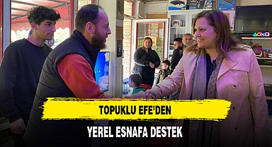 Topuklu Efe'den Yerel Esnafa Destek