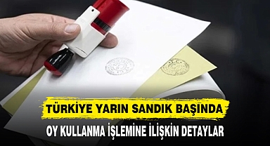 TÜRKİYE YARIN SANDIK BAŞINDA
