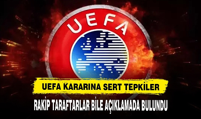 UEFA'nın Fenerbahçe kararına tepki!