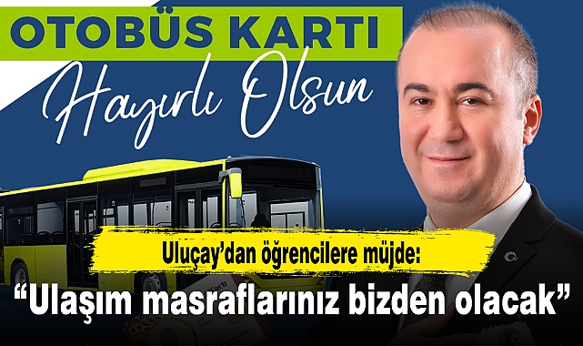 “Ulaşım masraflarınız bizden olacak”