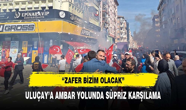 Uluçay'a Ambaryolunda sürpriz karşılama