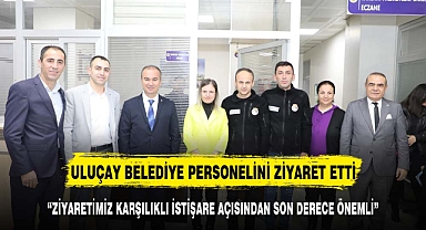 ULUÇAY AFYON BELEDİYESİ'Nİ ZİYARET ETTİ