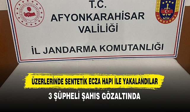 Üzerlerinde Sentetik Ecza Hapı İle Yakalandılar