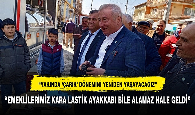 "YAKINDA 'ÇARIK' DÖNEMİNİ YENİDEN YAŞAYACAĞIZ"