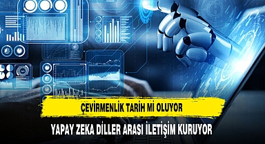 Yapay zeka, tercümanlık mesleğini ortadan kaldırabilir mi?