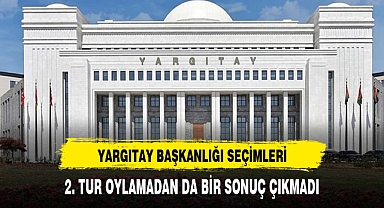 Yargıtay Başkanı seçimlerinde 2. turdan da sonuç çıkmadı