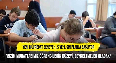Yeni Müfredat Seneye 1, 5 Ve 9. Sınıflarla Başlıyor