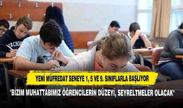 Yeni Müfredat Seneye 1, 5 Ve 9. Sınıflarla Başlıyor