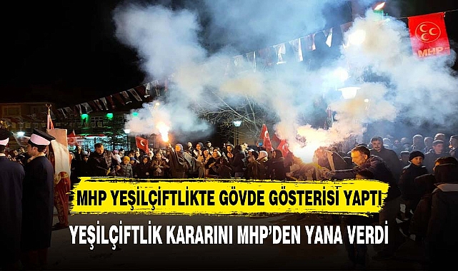 MHP'DEN MEŞALELİ TÖREN