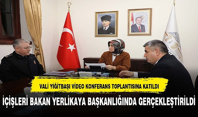 YİĞİTBAŞI GÜVENLİK TOPLANTISINA KATILDI