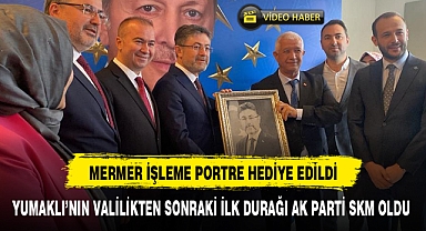 YUMAKLI'NIN VALİLİKTEN SONRAKİ İLK DURAĞI AK PARTİ SKM OLDU