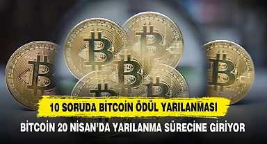 10 Soruda Bitcoin Ödül Yarılanması