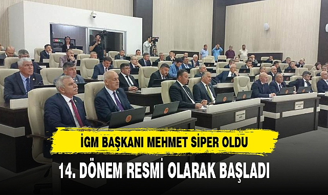 14. DÖNEM RESMİ OLARAK BAŞLADI