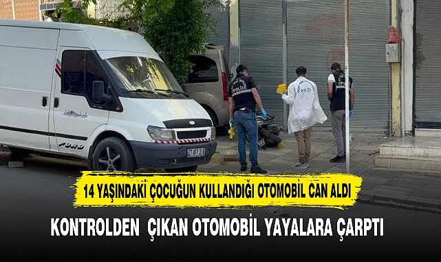 14 yaşındaki çocuğun kullandığı otomobil can aldı
