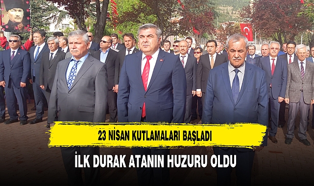 23 Nisan Kutlamaları Başladı ilk Durak Atanın Huzuru Oldu