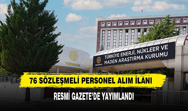 76 Sözleşmeli Personel Alım İlanı