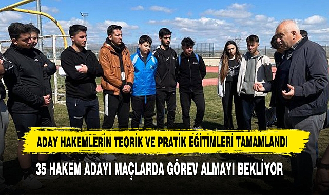Aday Hakemlerin Teorik Ve Pratik Eğitimleri Tamamlandı