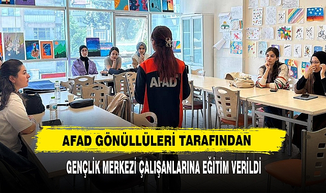 AFAD Gönüllüleri Tarafından Gençlik Merkezi Çalışanlarına Eğitim Verildi
