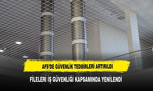 AFSÜ HASTANESİNİN FİLELERİ YENİLENDİ