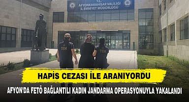 Afyon'da FETÖ Bağlantılı Kadın, Jandarma Operasyonuyla Yakalandı