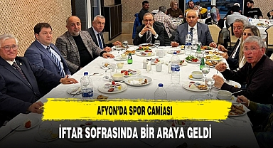 Afyon'da Spor Camiası İftar Sofrasında Bir Araya Geldi