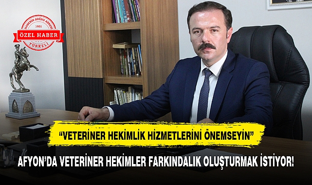 AFYON'DA VETERİNER HEKİMLER FARKINDALIK OLUŞTURMAK İSTİYOR!