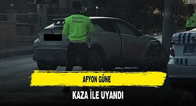 Afyon Güne Kaza İle Uyandı