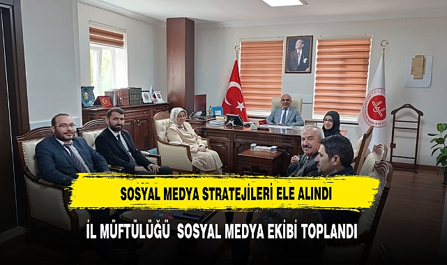 AFYON İL MÜFTÜLÜĞÜ DİJİTAL MEDYA EKİBİNDEN PROJE TOPLANTISI