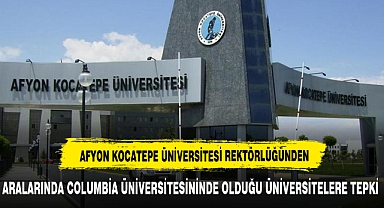 AFYON KOCATEPE ÜNİVERSİTESİ REKTÖRLÜĞÜNDEN TEPKİ