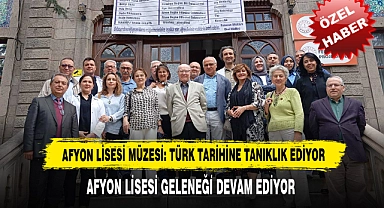 Afyon Lisesi Müzesi: Türk Tarihine Tanıklık Ediyor