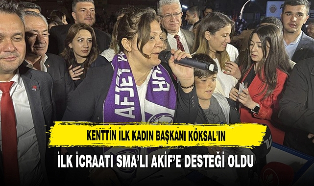 Afyon'un İlk Kadın Belediye Başkanı Köksal'ın İlk İcraatı SMA'lı Akif'e Desteği Oldu