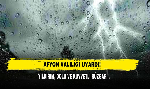 Afyon Valiliği Uyardı!