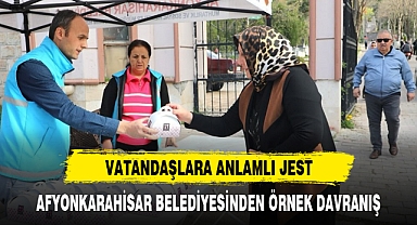 AFYONKARAHİSAR BELEDİYESİNDEN ÖRNEK DAVRANIŞ