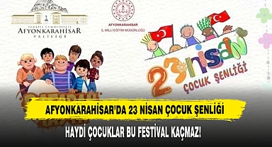 Afyonkarahisar'da 23 Nisan Çocuk Şenliği