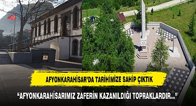 AFYONKARAHİSARIMIZ ZAFERİN KAZANILDIĞI TOPRAKLARDIR…