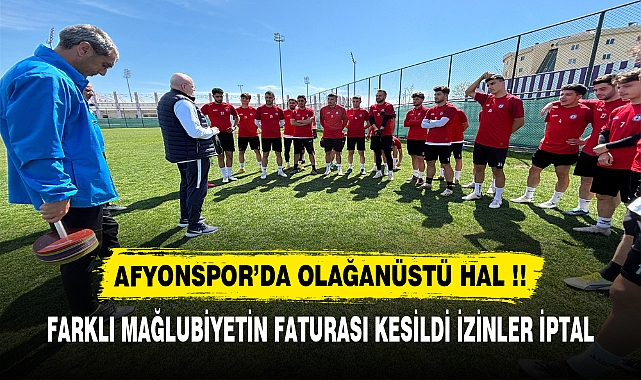 AFYONSPOR’DA OLAĞANÜSTÜ HAL !!