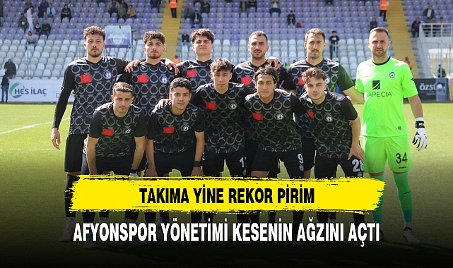 AFYONSPOR YÖNETİMİ KESENİN AĞZINI AÇTI