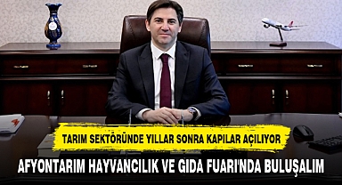 AFYONTARIM HAYVANCILIK VE GIDA FUARI'NDA BULUŞALIM