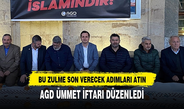 AGD ÜMMET İFTARI DÜZENLEDİ