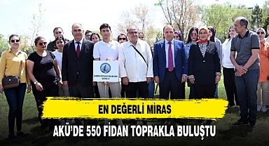 AKÜ'DE 550 FİDAN TOPRAKLA BULUŞTU