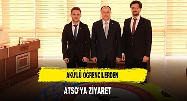 AKÜ'LÜ ÖĞRENCİLERDEN ATSO'YA ZİYARET